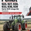 Fendt 924, 927, 930, 933, 936, 939 Vario SCR (stage 3b) Tractors Workshop Repair Manual Fendt 924, 927, 930, 933, 936, 939 Vario SCR (stage 3b) Tractors Workshop Repair Manual