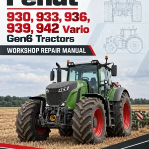 Fendt 930, 933, 936, 939, 942 Vario Gen6 Tractors Workshop Repair Manual Fendt 930, 933, 936, 939, 942 Vario Gen6 Tractors Workshop Repair Manual