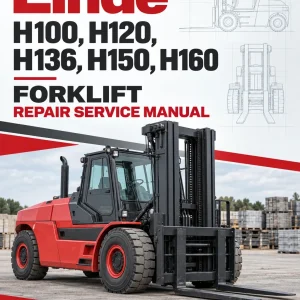 Linde H100, H120, H136, H150, H160 Forklift 354 Series Repair Service Manual Linde H100, H120, H136, H150, H160 Forklift 354 Series Repair Service Manual