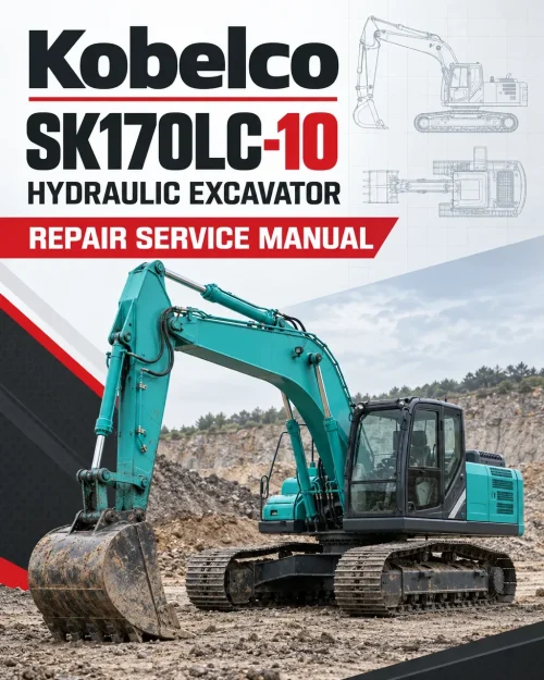 Kobelco SK170LC-10 Hydraulic Excavator Repair Service Manual
