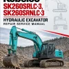 Kobelco SK260SRLC-3, SK260SRNLC-3 Hydraulic Excavator Repair Service Manual Kobelco SK260SRLC-3, SK260SRNLC-3 Hydraulic Excavator Repair Service Manual