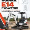 Bobcat E14 Excavator Repair Service Manual