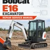 Bobcat E16 Excavator Repair Service Manual Bobcat E16 Excavator Repair Service Manual