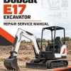 Bobcat E17 Excavator Repair Service Manual Bobcat E17 Excavator Repair Service Manual