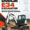 Bobcat E34 Excavator Repair Service Manual Bobcat E34 Excavator Repair Service Manual