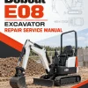 Bobcat E08 Excavator Repair Service Manual Bobcat E08 Excavator Repair Service Manual