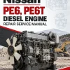 Nissan PE6, PE6T Diesel Engine Repair Service Manual Nissan PE6, PE6T Diesel Engine Repair Service Manual