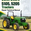 John Deere 5105, 5205 Tractors Repair Technical Manual John Deere 5105, 5205 Tractors Repair Technical Manual