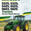 John Deere 5225, 5325, 5425, 5525, 5603, 5625 Tractors Service Repair Manual