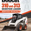 Bobcat 310 and 313 Skidsteer Loader Service Manual
