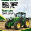 John Deere 5100M, 5100MH, 5100ML, 5115M, 5115ML (IT4) Tractors Repair Manual (Built Aug 13 - Nov 14)