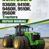 John Deere 9360R, 9410R, 9460R, 9510R, 9560R Tractors Repair Manual