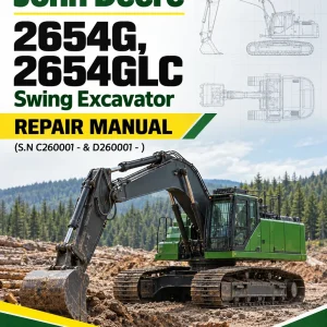 John Deere 2654G, 2654GLC Swing Excavator Repair Manual (S.N C260001 - & D260001 - )