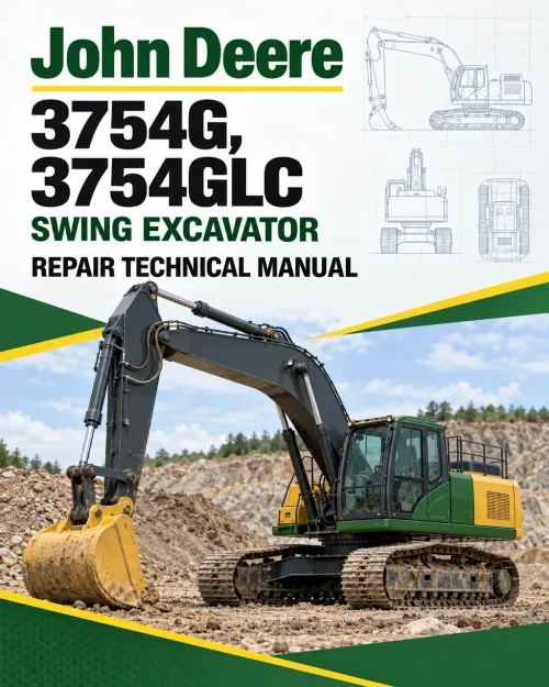 John Deere 3754G, 3754GLC Swing Excavator Repair Technical Manual (S.N after F371001 - )
