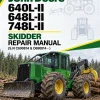 John Deere 640L-II, 648L-II, 748L-II Skidder Repair Manual (S.N C690814 & D690814 - )