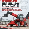 Manitou MRT 2150, 2540 Privilege Plus ST4 S1 Telehandler Repair Service Manual