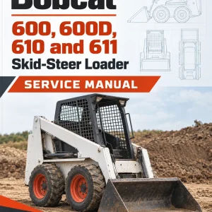 Bobcat 600, 600D, 610 and 611 Skid-Steer Loader Service Manual