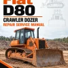 Fiat Hitachi D80 Crawler Dozer Repair Service Manual Fiat Hitachi D80 Crawler Dozer Repair Service Manual