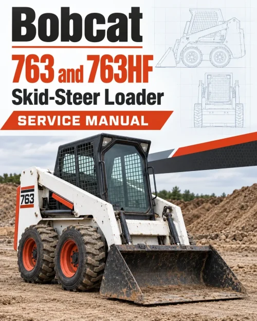Bobcat 763 and 763HF Skid-Steer Loader Service Manual