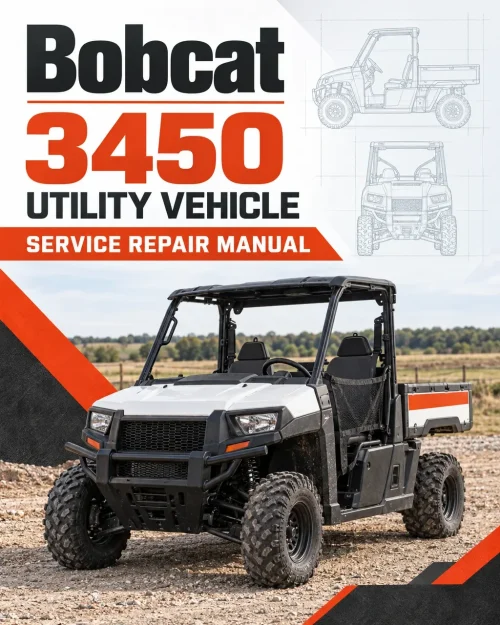 Bobcat 3450 Utility Vehicle Service Repair Manual