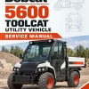 Bobcat 5600 Toolcat Utility Vehicle Service Manual