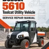 Bobcat 5610 Toolcat Utility Vehicle Service Repair Manual Bobcat 5610 Toolcat Utility Vehicle Service Repair Manual