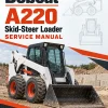 Bobcat A220 Skid-Steer Loader Service Manual Bobcat A220 Skid-Steer Loader Service Manual