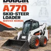 Bobcat A770 Skid-Steer Loader Service Manual Bobcat A770 Skid-Steer Loader Service Manual