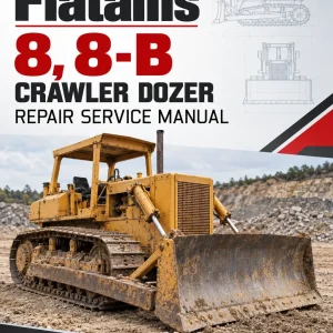 Fiatallis 8, 8-B Crawler Dozer Repair Service Manual Fiatallis 8, 8-B Crawler Dozer Repair Service Manual