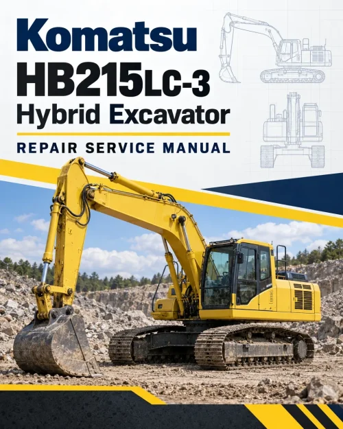 Komatsu HB215LC-3 Hybrid Excavator Repair Service Manual Komatsu HB215LC-3 Hybrid Excavator Repair Service Manual