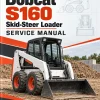 Bobcat S160 Skid-Steer Loader Service Manual Bobcat S160 Skid-Steer Loader Service Manual