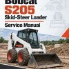 Bobcat S205 Skid-Steer Loader Service Manual Bobcat S205 Skid-Steer Loader Service Manual