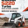 Bobcat S220 Turbo Skid-Steer Loader Service Manual