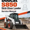 Bobcat S850 Skid-Steer Loader Service Manual Bobcat S850 Skid-Steer Loader Service Manual