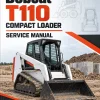 Bobcat T110 Compact Loader Service Manual