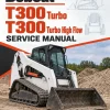 Bobcat T300 Turbo, T300 Turbo High Flow Service Manual