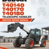 Bobcat T40140, T40170, T40180 Telescopic Handler Service Repair Manual