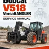 Bobcat V518 VersaHANDLER Telescopic Service Manual Bobcat V518 VersaHANDLER Telescopic Service Manual