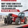 Manitou MHT 10180 129M ST4 S1, MHT-X 10180 129M ST3A S1 Telehandler Repair Manual