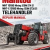 Manitou MHT 10180 Mining 129M ST4 S1, MHT-X 10180 Mining 129M ST3A S1 Telehandler Repair Manual