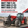 Manitou MHT 780 T-E3, MHT 860 LT-E3, MHT 950 LT-E3 Telehandler Repair Service Manual