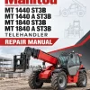 Manitou MT 1440 ST3B, MT 1440 A ST3B, MT 1840 ST3B, MT 1840 A ST3B Telehandler Repair Manual