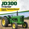 John Deere JD300 Tractor Repair Technical Manual (SM2073) John Deere JD300 Tractor Repair Technical Manual (SM2073)
