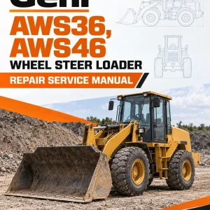 Gehl AWS36, AWS46 Wheel Steer Loader Repair Service Manual