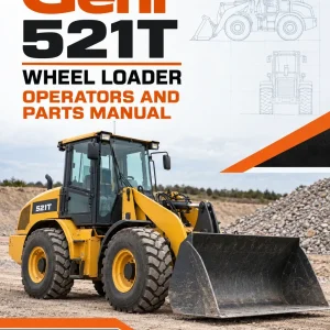 Gehl 521T Wheel Loader Operators and Parts Manual Gehl 521T Wheel Loader Operators and Parts Manual