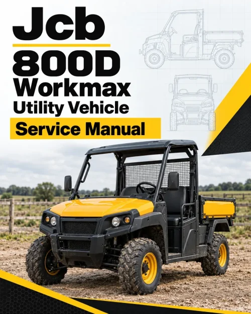 JCB 800D Workmax Utility Vehicle Service Manual
