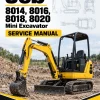 JCB 8014, 8016, 8018, 8020 Mini Excavator Service Manual JCB 8014, 8016, 8018, 8020 Mini Excavator Service Manual