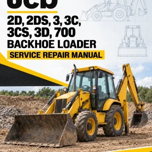 JCB 2D, 2DS, 3, 3C, 3CS, 3D, 700 Backhoe Loader Service Repair Manual