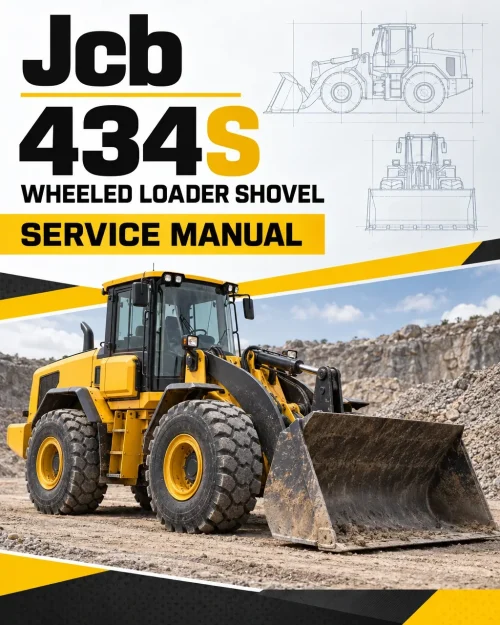 JCB 434S Wheeled Loader Shovel Service Manual JCB 434S Wheeled Loader Shovel Service Manual
