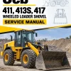 JCB 411, 413S, 417 Wheeled Loader Shovel Service Manual JCB 411, 413S, 417 Wheeled Loader Shovel Service Manual
